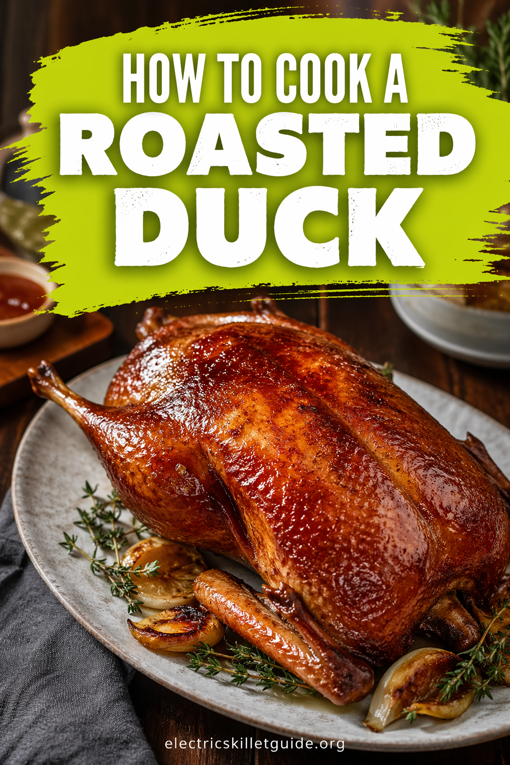 how to cook a roasted duck